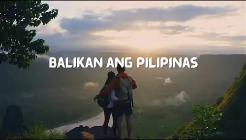 DOT вдохновляет баликбаянцев вернуться домой с помощью кампании «Balikan Ang Pilipinas»