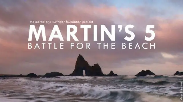 На пленке: Битва Surfrider Foundation за пляж Мартина