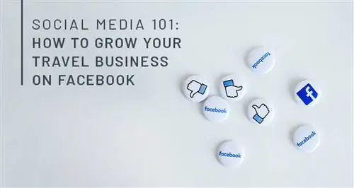 Социальные сети 101: Как развивать свой туристический бизнес на Facebook