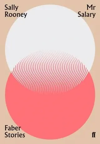 Один из рассказов Салли Руни был опубликован Фабером и Фабером в этом небольшом сборнике с обложками в виде…