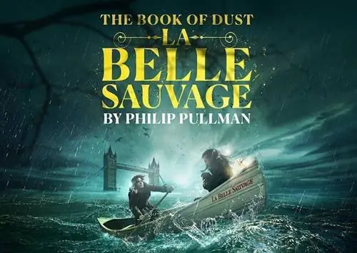 The Book of Dust La Belle Sauvage play London 2020