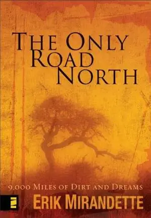 Единственная дорога на север
