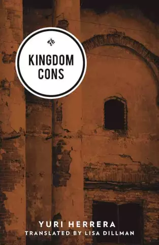 Yuri herrera's 'kingdom cons' - поэтическая и жестокая баллада narco